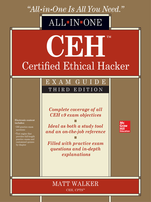 Title details for CEH Certified Ethical Hacker All-in-One Exam Guide by Matt Walker - Available